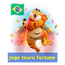 jogo touro fortune